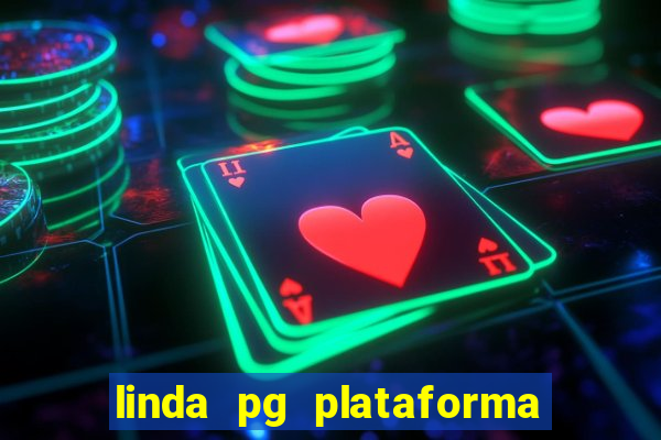 linda pg plataforma de jogos